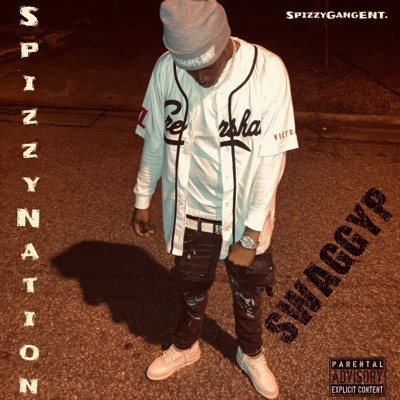 Spizzy Nation - EP