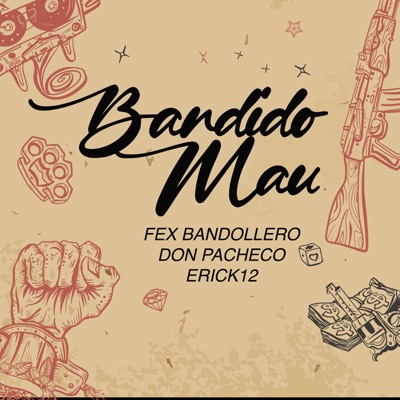 Bandido Mau - Single