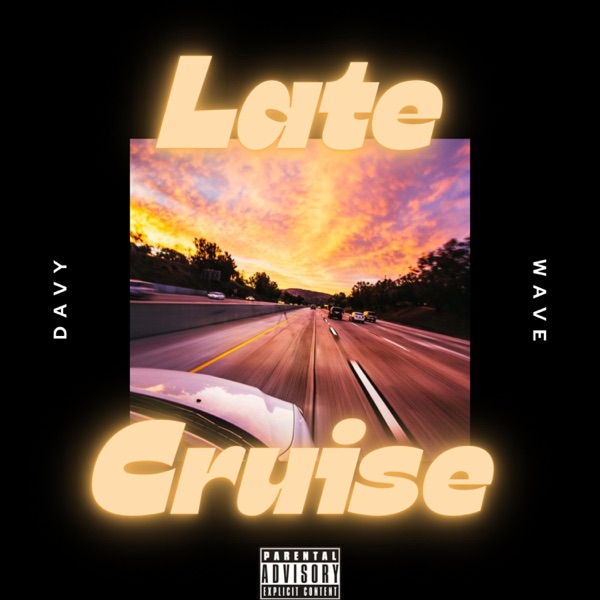 Late Cruise