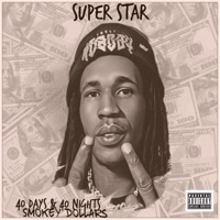 Super Star - Single - Smokey Dollars