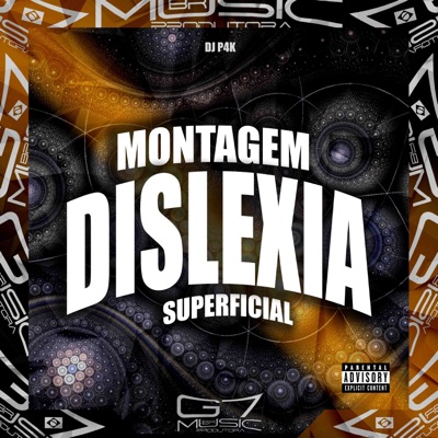 Montagem Dislexia Superficial - Single