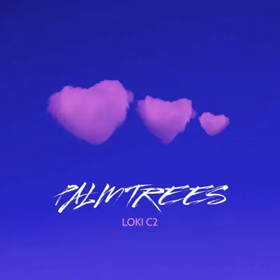 Listen to Palm Trees - Single by C2