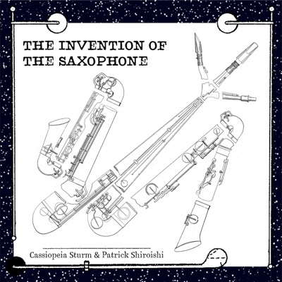 The Invention of the Saxophone