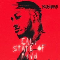 Cali State of Mind - Brashawn
