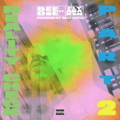 Reality Check, Pt. 2 (feat. Fly Anakin) - Single