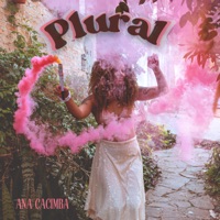 Plural - Single - Ana Cacimba