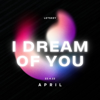 I Dream of You - Single