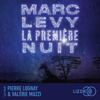La première nuit - Marc Levy