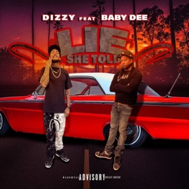 Lie She Told Dizzy & Baby Dee