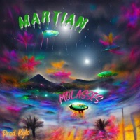Martian - Single - Molasses