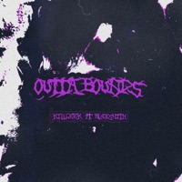 Outta Bounds - Single - killLEEK