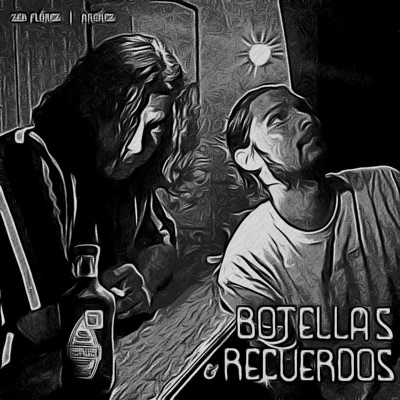 Botellas y Recuerdos - Single