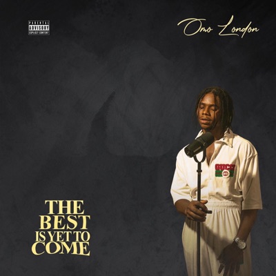 The Best Is Yet To Come