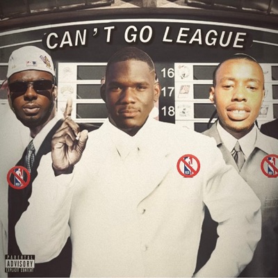 Can't Go League (feat. NumbaFo & Slush) - Single