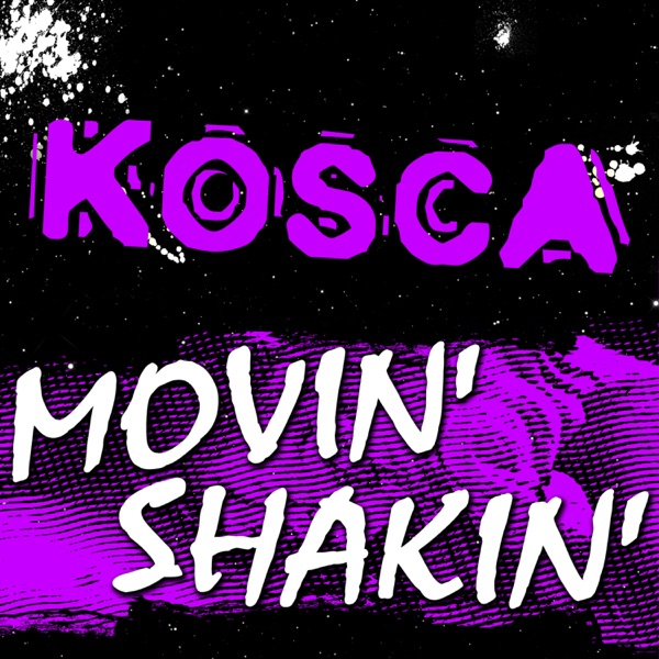 Movin' Shakin' (Remixes) - Single