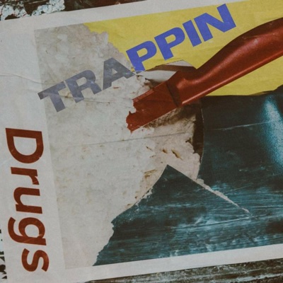 Trappin (feat. T Square) - Single