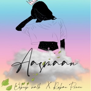 Aasmaan (feat. Roshan Prince) - Single