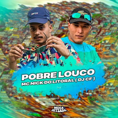 Pobre Louco - Single