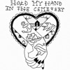 Hold My Hand In the Cemetery - EP