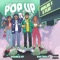 The Pop Up (feat. Ray Mula & Madebymeenz) - Double07 lyrics