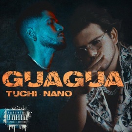 GUAGUA Don Tuchi & NANO