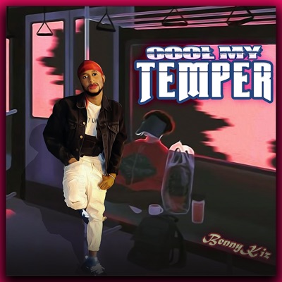 Cool My Temper - Single