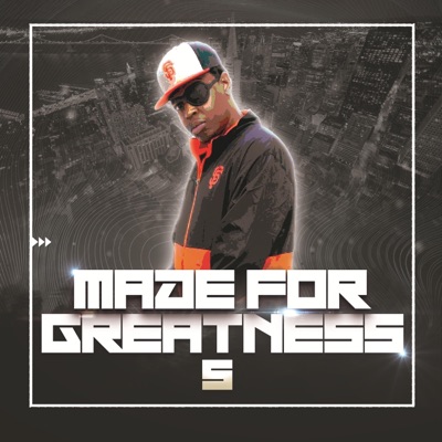 MADE FOR GREATNESS 5 - Single