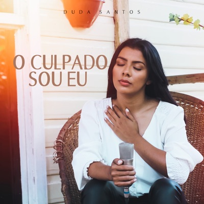 O Culpado Sou Eu - Single