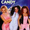 Candy - Esti baiatul care imi place