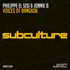 Philippe El Sisi & Jonnie B - Voices of Bangkok
