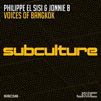 Voices of Bangkok — Philippe El Sisi & Jonnie B