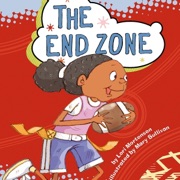 The End Zone (Unabridged) - Lori Mortensen & Mary Sullivan