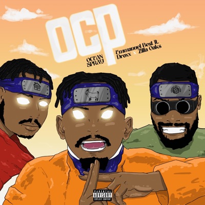 OCP (feat. Droxx & Zilla Oaks) - Single