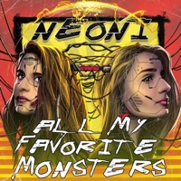 All My Favorite Monsters - Neoni