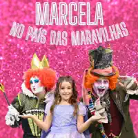 Marcela no País das Maravilhas — Marcela Jardim