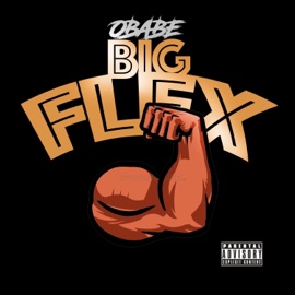 Big Flex Obabe