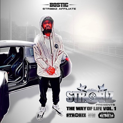 STR8BIZ Presents the Way of Life, Vol. 1