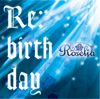 Re:birth Day - EP - Roselia