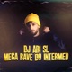 Mega Rave do Intermed No Intermed Tocando o Terror feat MC RR do Campos Single