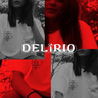 Delírio - Single
