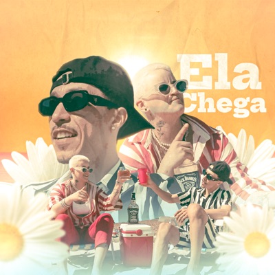 Ela Chega (feat. Bruno César) - Single