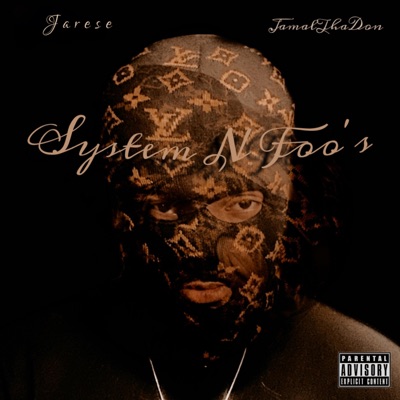 System N Foo's (feat. JamalThaDon) - Single