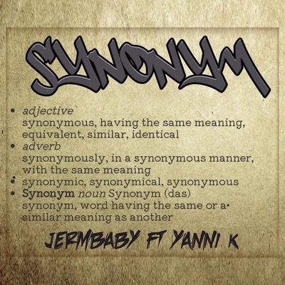 Synonym (feat. Yanni K) - Single