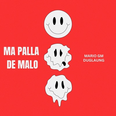 Ma Palla De Malo (feat. Duglaung & Mario Gm) - Single