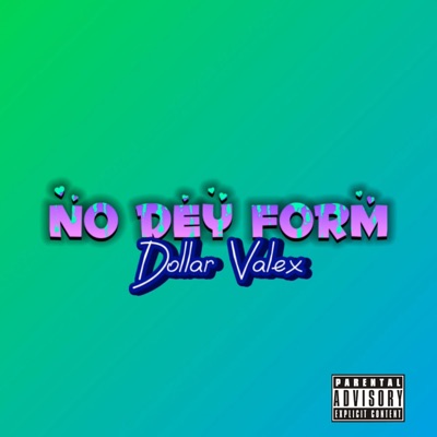 No Dey Form (Cover) - Single