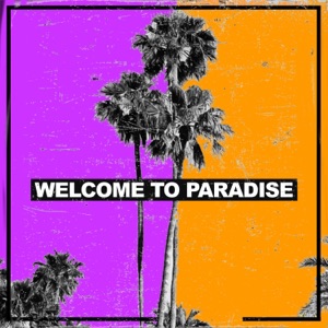 Welcome to Paradise - Single