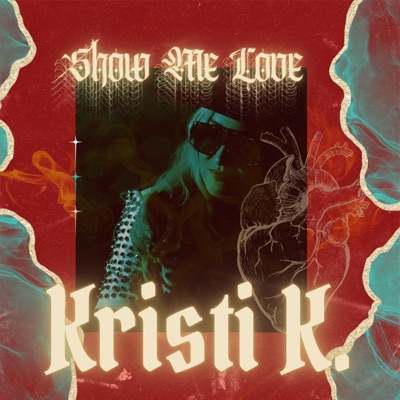 Show Me Love - Single