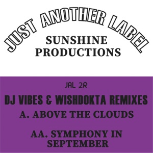 Above the Clouds / Symphony in September (Remixes) - Single