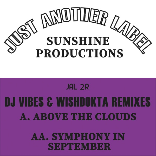 Above the Clouds / Symphony in September (Remixes) - Single
