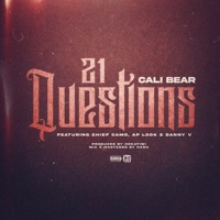 21 Questions (feat. Chief Camo, APLOOK & Danny V) - Single - Cali Bear